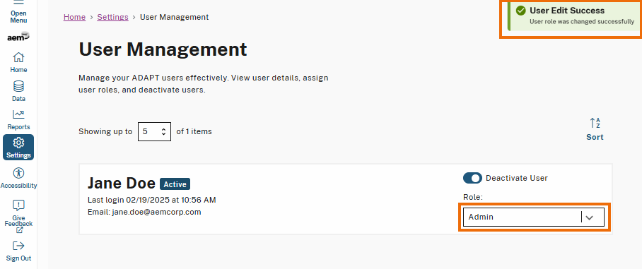 On the User Management page, highlighted is a green success message in the top right corner that reads 'User Edit Success – User role was changed successfully.' Below, the 'Role' dropdown field for the user 'Jane Doe' is also highlighted, displaying 'Admin' as the selected role, indicating that the user’s role can be changed.