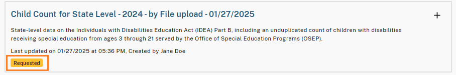 Data view displaying the 'Requested' status. 