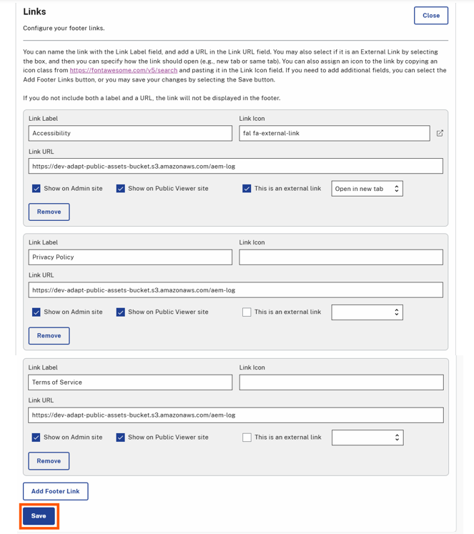 The "Save" button is highlighted at the bottom of the footer links configuration section, allowing users to save any changes made to the footer links. The "Close" button is highlighted at the top right corner of the footer links configuration section, allowing users to exit without saving changes.