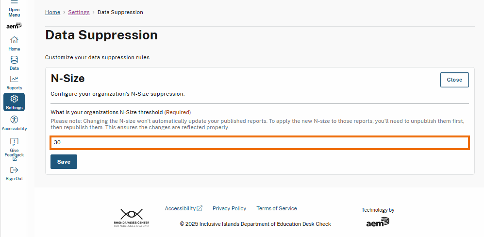 The Data Suppression page displays the N-Size configuration settings, allowing users to define their organization's suppression threshold. The highlighted text field contains the value 30, indicating the current N-Size threshold.