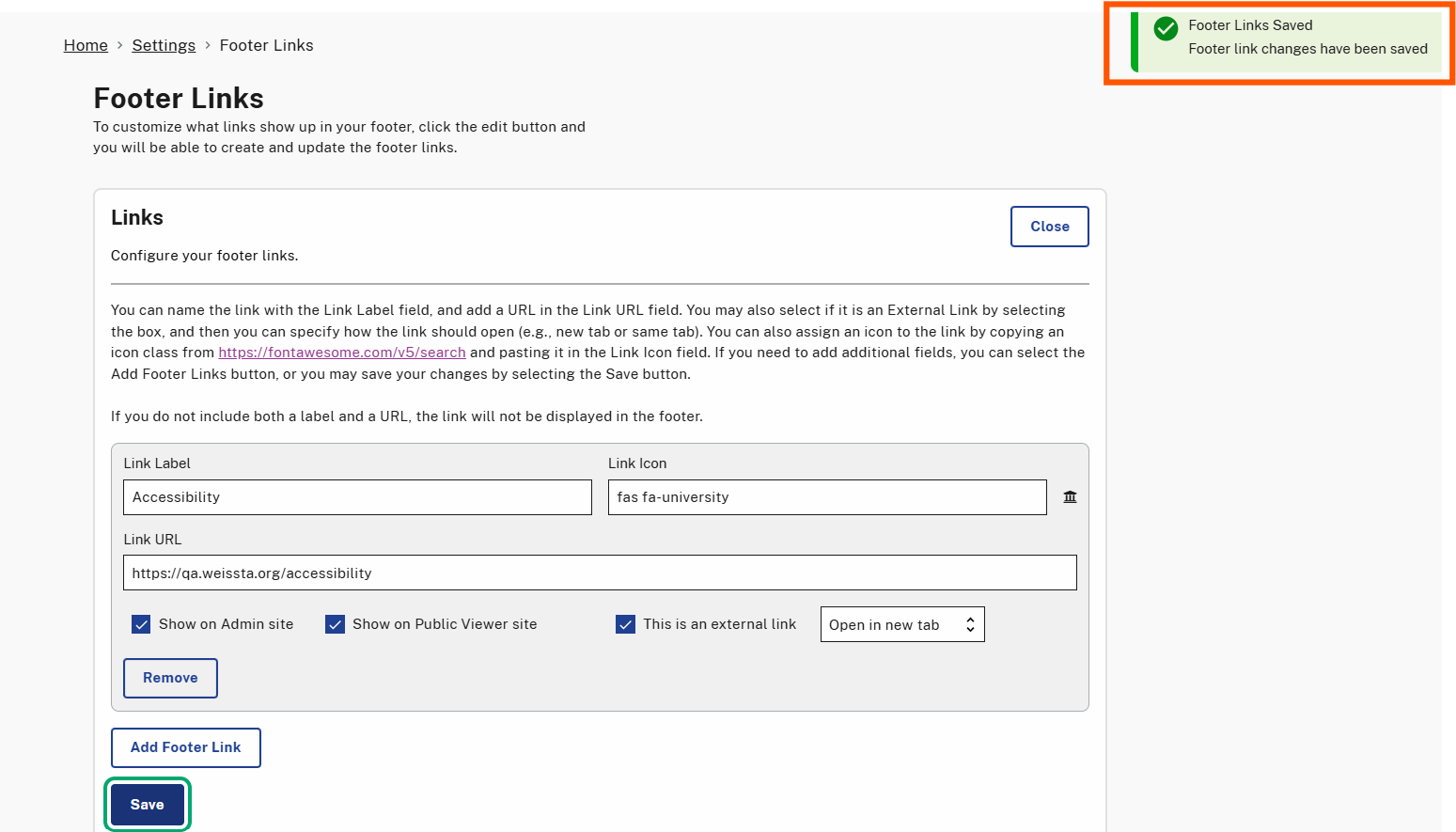 A green success message banner at the top of the page is highlighted, displaying "Footer Links Saved" with a confirmation message indicating that footer link changes have been successfully saved.