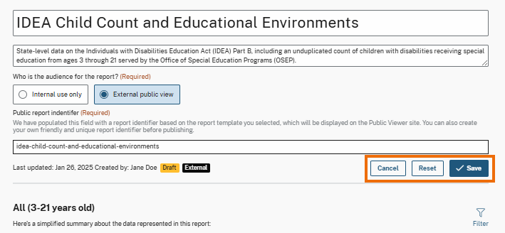 	The highlighted buttons allow users to cancel, reset changes, or save updates made to the report.